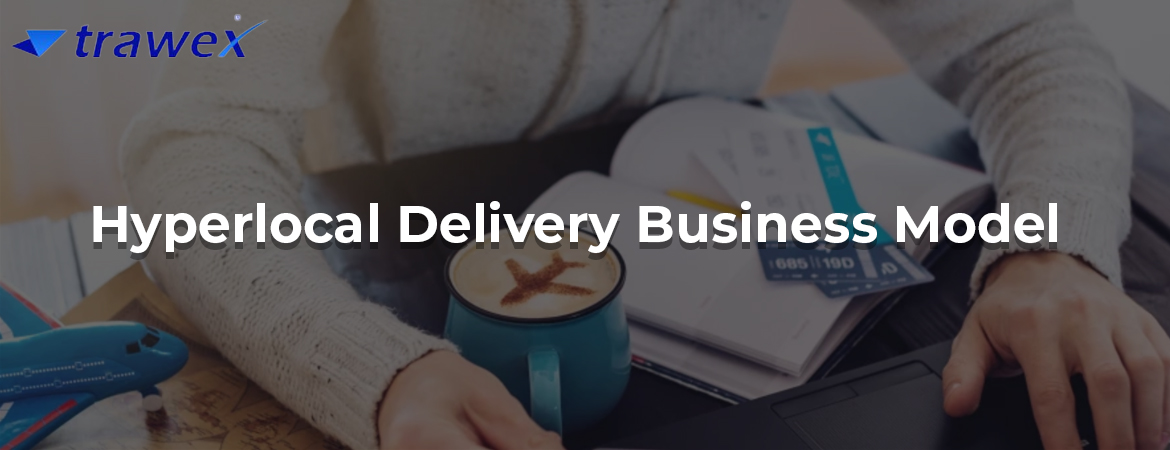 Hyperlocal-Delivery-Business-Model