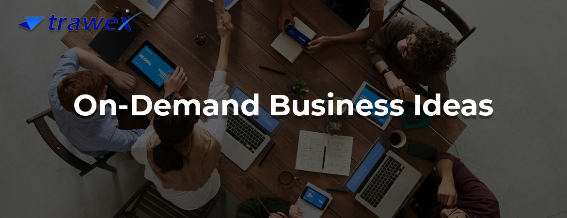 On-Demand-Business-Ideas