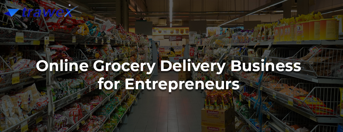Online-Grocery-Delivery-Business-for-entrepreneurs